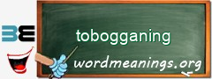 WordMeaning blackboard for tobogganing